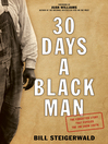 Cover image for 30 Days a Black Man
